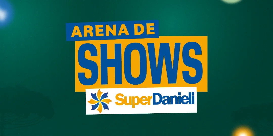 Arena de Shows Super Danieli 